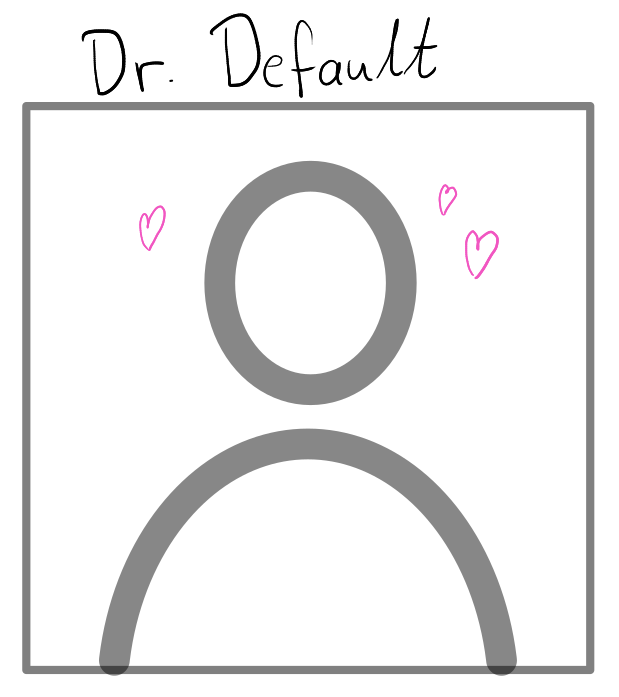 Dr. Default: a self-portrait.